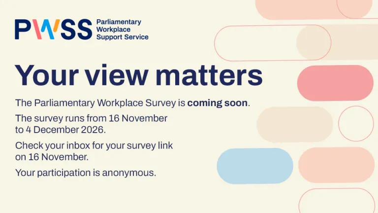 Take the Parliamentary Workplace Survey on 16 November